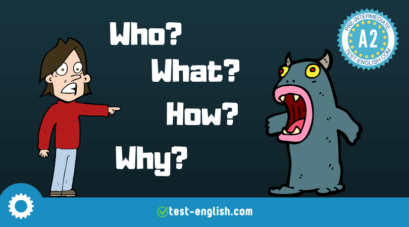 Asking questions in English: Question forms